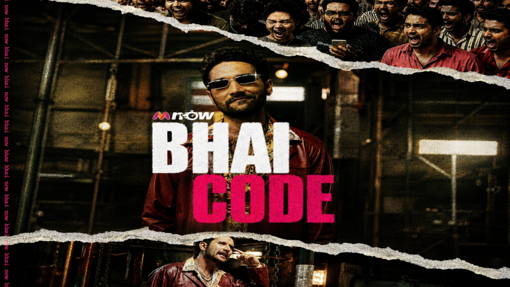 Myntra M-Now Bhai Code campaign showing two men and bold campaign lettering.